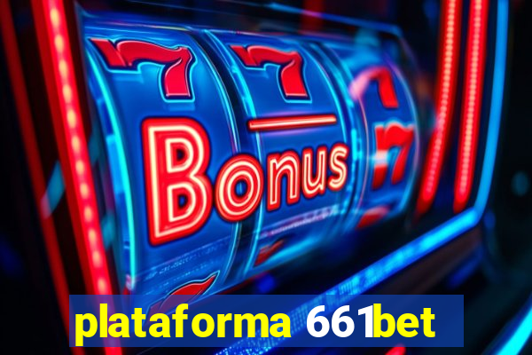 plataforma 661bet